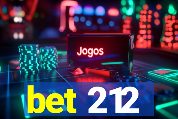 bet 212